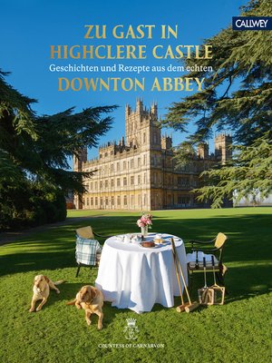 cover image of Zu Gast in Highclere Castle